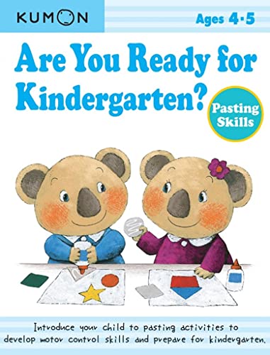 Are You Ready for Kindergarten? Pasting Skills: 1